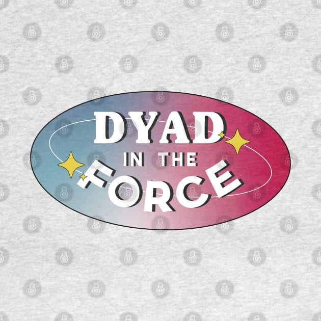 dyad in the force 'label' - reylo by mariabelendg